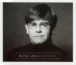 Elton John : Believe